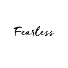 Fearlesss